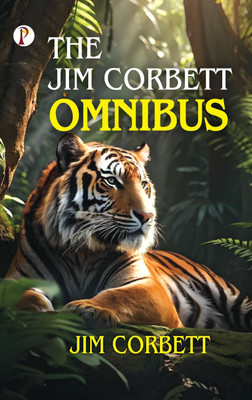 The Jim Corbett Omnibus(English, Paperback, Corbett Jim)