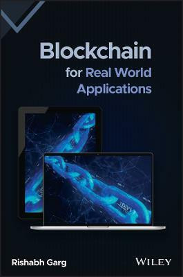 Blockchain for Real World Applications(English, Hardcover, Garg Rishabh)