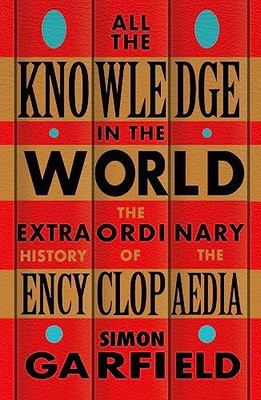 All the Knowledge in the World(English, Paperback, Garfield Simon)