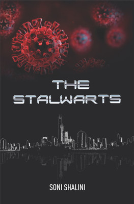 The Stalwarts(Paperback, Soni Shalini)
