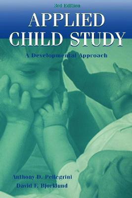 Applied Child Study(English, Paperback, Pellegrini Anthony D.)