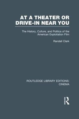 At a Theater or Drive-in Near You(English, Paperback, Clark Randall)