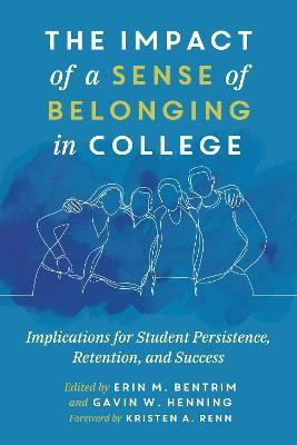 The Impact of a Sense of Belonging in College(English, Paperback, unknown)