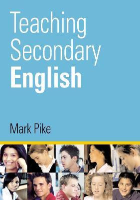 Teaching Secondary English(English, Electronic book text, Pike Mark)