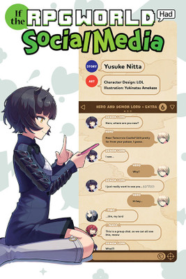 If the RPG World Had Social Media..., Vol. 1 (light novel)(English, Paperback, Amekaze Yusuke Nitta Yukinatsu)