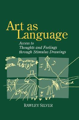 Art as Language(English, Paperback, Silver Rawley)