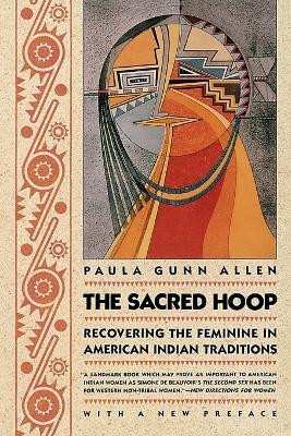 The Sacred Hoop(English, Paperback, Allen Paula Gunn)