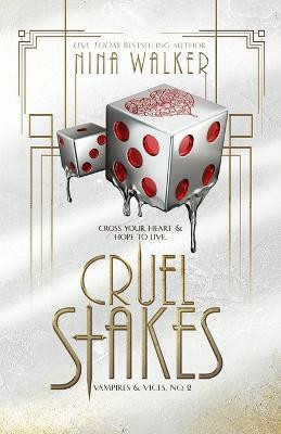 Cruel Stakes(English, Paperback, Walker Nina)