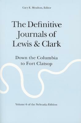 The Definitive Journals of Lewis and Clark, Vol 6(English, Paperback, Lewis Meriwether)