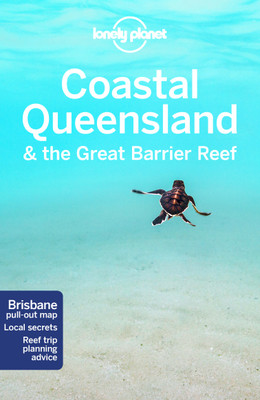 Lonely Planet Coastal Queensland & the Great Barrier Reef(English, Paperback, Lonely Planet Paul)