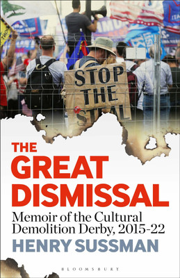 The Great Dismissal(English, Paperback, Sussman Henry)