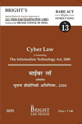 Cyber Law (Diglot) (Without Notes) [English/Hindi] Bare Act For All India Bar Examination(Paperback, Bright Bare Acts (Diglot) (Without Notes))