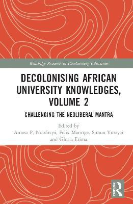 Decolonising African University Knowledges, Volume 2(English, Hardcover, unknown)