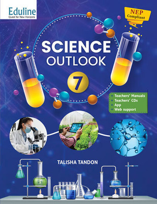 Eduline Publishers Science Outlook Class 7(Paperback, Talisha Tondon)