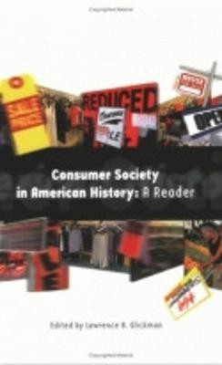 Consumer Society in American History(English, Paperback, unknown)