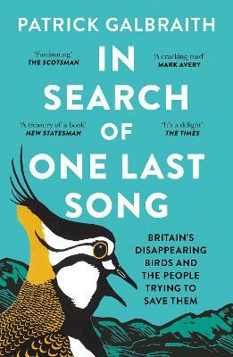 In Search of One Last Song(English, Paperback, Galbraith Patrick)