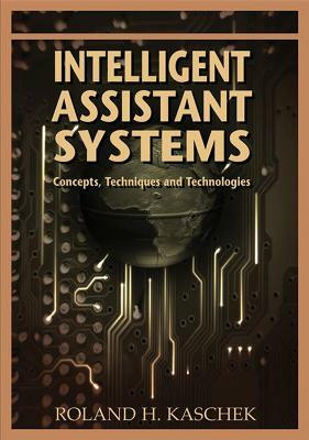 Intelligent Assistant Systems(English, Hardcover, unknown)