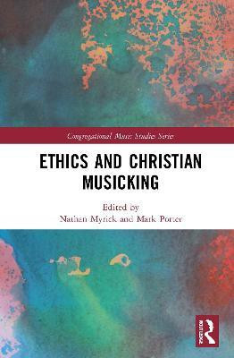 Ethics and Christian Musicking(English, Paperback, unknown)