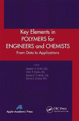 Key Elements in Polymers for Engineers and Chemists(English, Paperback, unknown)