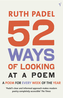 52 Ways Of Looking At A Poem(English, Paperback, Padel Ruth)