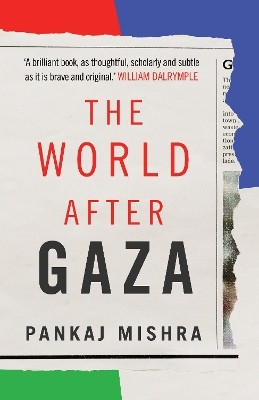 The World After Gaza(English, Hardcover, Mishra Pankaj)