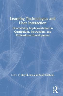 Learning Technologies and User Interaction(English, Hardcover, unknown)