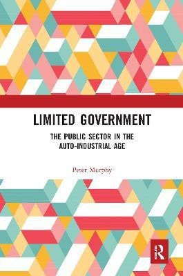 Limited Government(English, Paperback, Murphy Peter)