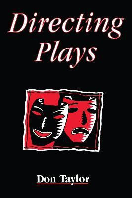 Directing Plays(English, Paperback, Taylor Don)