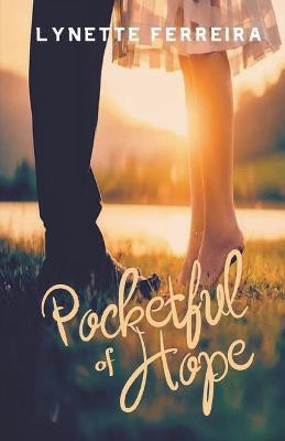 Pocketful of Hope(English, Paperback, Ferreira Lynette)