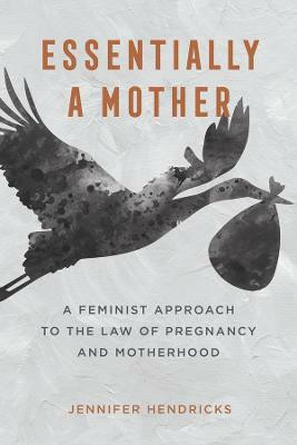 Essentially a Mother(English, Paperback, Hendricks Jennifer)