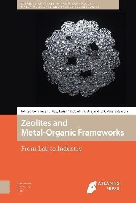 Zeolites and Metal-Organic Frameworks(English, Hardcover, unknown)