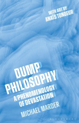 Dump Philosophy(English, Hardcover, Marder Michael Dr.)