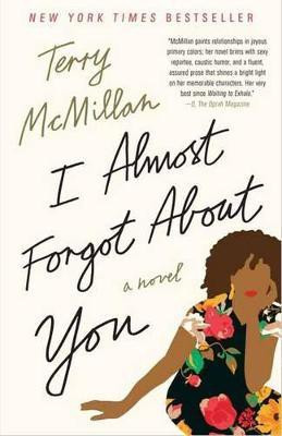 I Almost Forgot About You(English, Paperback, McMillan Terry)