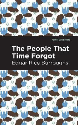 The People That Time Forgot(English, Paperback, Burroughs Edgar Rice)