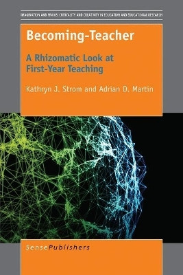 Becoming-Teacher(English, Electronic book text, Strom Kathryn J.)