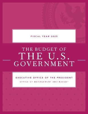Budget of the U.S. Government, Fiscal Year 2025(English, Paperback, unknown)