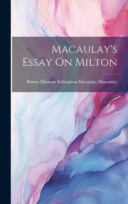 Macaulay's Essay On Milton(English, Hardcover, unknown)