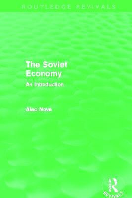 The Soviet Economy (Routledge Revivals)(English, Paperback, Nove Alec)