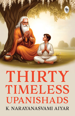 Thirty Minor Upanishads(English, Paperback, Aiyar K)