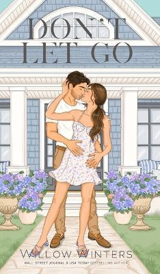 Don't Let Go(English, Hardcover, Winters Willow)