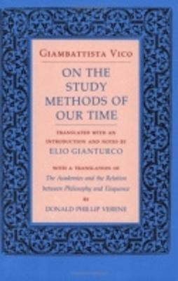 On the Study Methods of Our Time(English, Hardcover, Vico Giambattista)
