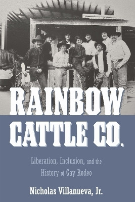 Rainbow Cattle Co.(English, Hardcover, Villanueva Nicholas)