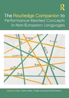 The Routledge Companion to Performance-Related Concepts in Non-European Languages(English, Paperback, unknown)