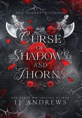 Curse of Shadows and Thorns(English, Hardcover, Andrews Lj)
