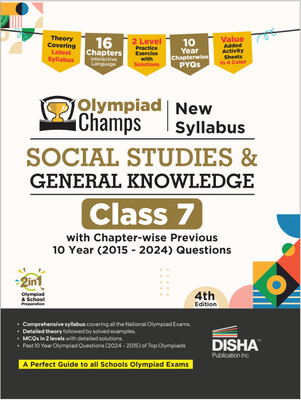 Disha Olympiad Champs New Syllabus Social Studies & General Knowledge Class 7 with Chapter-wise Previous 10 Year (2015 - 2024) Questions 4th Edition | Theory, PYQs, Past & Practice Exercise | 2026 Exam(Paperback, Disha Experts)