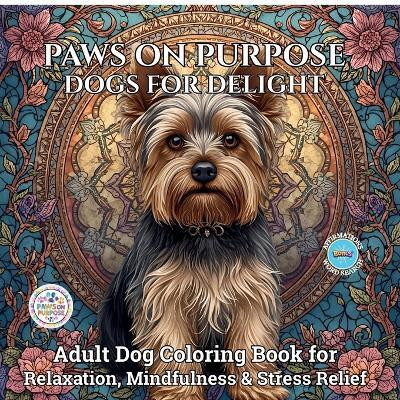 Paws on Purpose Dogs for Delight(English, Paperback, Joseph Peries)