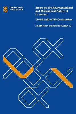 Essays on the Representational and Derivational Nature of Grammar(English, Hardcover, Aoun Joseph E.)