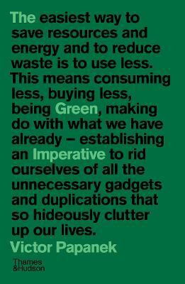 The Green Imperative(English, Paperback, Papanek Victor)
