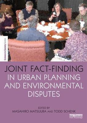Joint Fact-Finding in Urban Planning and Environmental Disputes(English, Paperback, unknown)