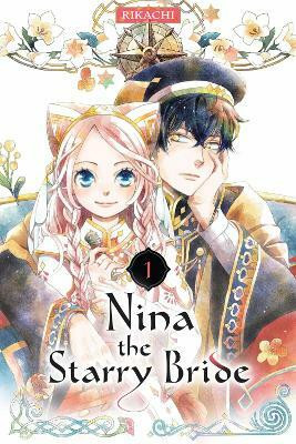 Nina the Starry Bride 1(English, Paperback, RIKACHI)